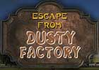 Escape From Dusty Factory