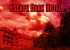 Escape Dark Hotel